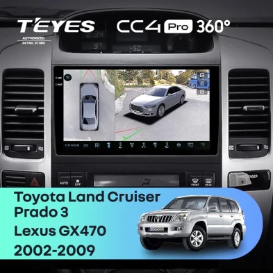 Штатная магнитола Teyes CC4 Pro 360 8/128 Toyota Land Cruiser Prado J120 (2002-2009) F1 Тип-B
